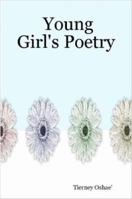 Young Girl's Poetry 1847280528 Book Cover