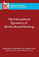 Intercultural Dynamics Multicultural Working 1847692850 Book Cover