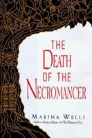 The Death of the Necromancer 0380973340 Book Cover