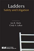 Ladders: Safety and Litigation 1930056915 Book Cover