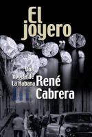 El joyero: Novela 154812429X Book Cover