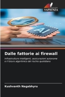 Dalle fattorie ai firewall 6209925561 Book Cover