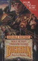 Bolt Action/trigger Guard: Trigger Guard (Buckskin Double) 0843928727 Book Cover