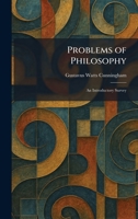 Problems of Philosophy: An Introductory Survey 1025924894 Book Cover