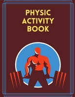 PHYSIC Activity Book: Brain Activities and Coloring book for Brain Health with Fun and Relaxing B08ZBJFGZD Book Cover