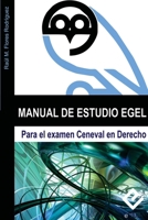 Manual de Estudio EGEL para la Licenciatura en Derecho 1678154261 Book Cover
