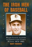 Iron Men of Baseball 0786424311 Book Cover