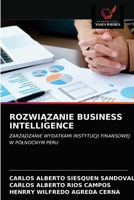 Rozwi&#260;zanie Business Intelligence 6203362743 Book Cover