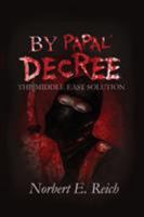 By Papal Decree 1504359941 Book Cover