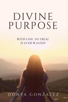 Divine Purpose 1685569056 Book Cover