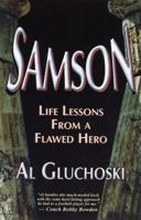 Samson Life Lessons From A Fla 0975531115 Book Cover