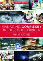 Managing Complexity in the Public Services 0415739268 Book Cover