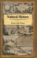 Natural History - An Illustrated Selection 1989586694 Book Cover