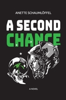 A Second Chance: Novel 1076827659 Book Cover