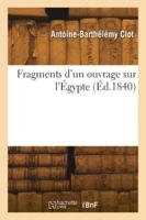 Fragments d'un ouvrage sur l'Égypte 2418278468 Book Cover