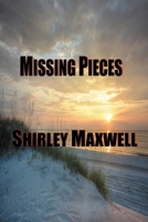 Missing Pieces 173467637X Book Cover