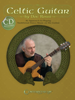 Celtic Guitar: An Approach to Playing Traditional Dance Music on the Guitar [With CD (Audio)] 1574242660 Book Cover