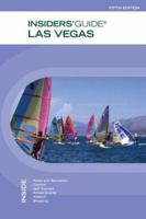 Insiders' Guide to Las Vegas, 6th: Including North Las Vegas, Henderson, and Boulder City (Insiders' Guide Series) 0762710594 Book Cover