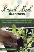 Raised Bed gardening 1801116113 Book Cover