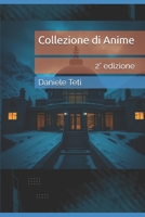 Collezione di Anime (Italian Edition) B0F79MWMD9 Book Cover