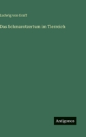 Das Schmarotzertum im Tierreich 3563939799 Book Cover