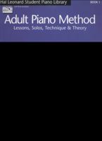 Hal Leonard Student Piano Library Adult Piano Method - Book/GM Disk Pack: Book 1 - GM Disk 0634066285 Book Cover