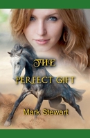 The Perfect Gift B0CQW26DGM Book Cover