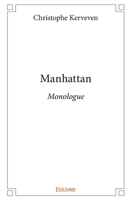 Manhattan: Monologue (French Edition) 2414251263 Book Cover