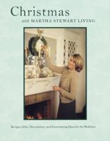 Christmas with Martha Stewart Living 0848716272 Book Cover
