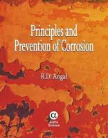 Principles and Prevention of Corrosion 1842655299 Book Cover