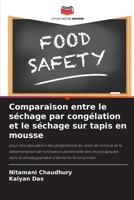 Comparaison entre le séchage par congélation et le séchage sur tapis en mousse 6204947311 Book Cover