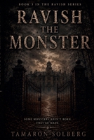 Ravish The Monster B0H27TZS2F Book Cover