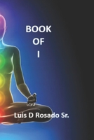 Book of I: From a father to his son, thy will be done. B0CP4VWDC7 Book Cover
