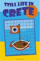 Still Life in Crete 1581126913 Book Cover