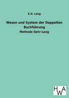 Wesen Und System Der Doppelten Buchfuhrung 3863831497 Book Cover
