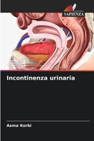 Incontinenza urinaria (Italian Edition) 6208162963 Book Cover