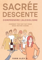 Sacrée descente B0BQHNZYJ1 Book Cover