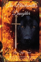 The Blacksmith's Daughter 1067101128 Book Cover
