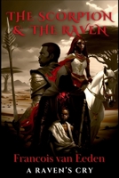The Scorpion & The Raven (A Raven's Cry) B0DZQF6CCP Book Cover