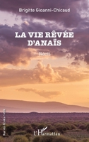 La vie rêvée d'Anaïs (Rue Des Écoles) (French Edition) 2140278178 Book Cover