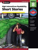 High Interest - Low-Readability Short Stories (High Interest/Low Readability) grade 8 0769640087 Book Cover