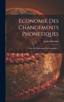 Economie Des Changements Phonetiques 1014550122 Book Cover