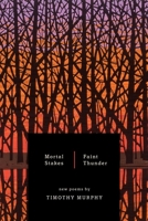 Mortal Stakes · Faint Thunder 0982559771 Book Cover