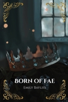 Born of Fae (Ashborn) 1036921204 Book Cover