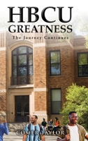 HBCU Greatness: The Journey Continues B0FG9K68K9 Book Cover