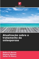 Atualização sobre o tratamento da osteoporose (Portuguese Edition) 6209739326 Book Cover