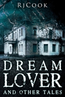 Dream Lover and Other Tales 4867522147 Book Cover