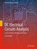 DC Electrical Circuits Analysis: Practice Problems, Methods, and Solutions 3032002524 Book Cover
