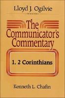 The Communicator's Commentary: 1 And 2 Corinthians (Communicator's Commentary) 0849903475 Book Cover