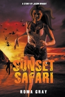 Sunset Safari B0CB7GHGS1 Book Cover